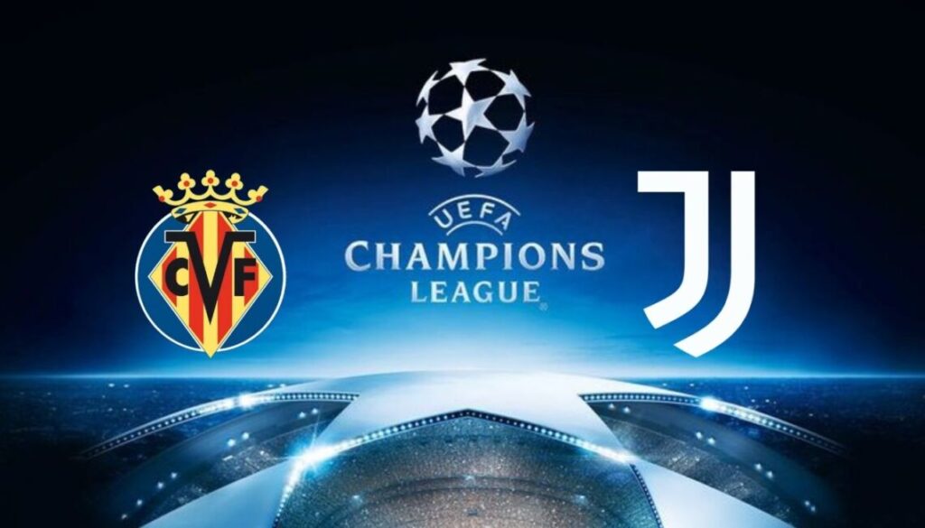 Villarreal – Juventus​ Pronostico e Diretta Live
